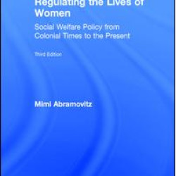 Regulating the Lives of Women Regulating the Lives of Women