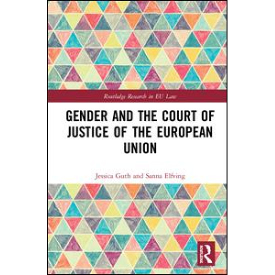 Gender and the Court of Justice of the European Union