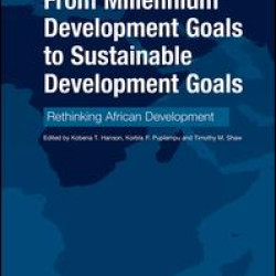 From Millennium Development Goals to Sustainable Development Goals