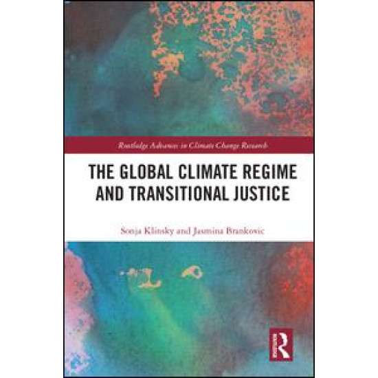 The Global Climate Regime and Transitional Justice