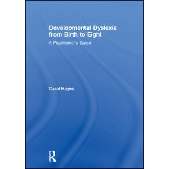 Developmental Dyslexia from Birth to Eight