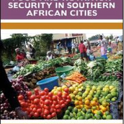 Food and Nutrition Security in Southern African Cities Food and Nutrition Security in Southern African Cities