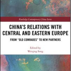 China's Relations with Central and Eastern Europe