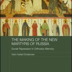 The Making of the New Martyrs of Russia