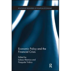 Economic Policy and the Financial Crisis