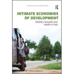 Intimate Economies of Development