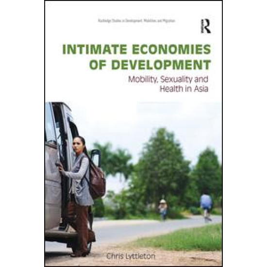 Intimate Economies of Development