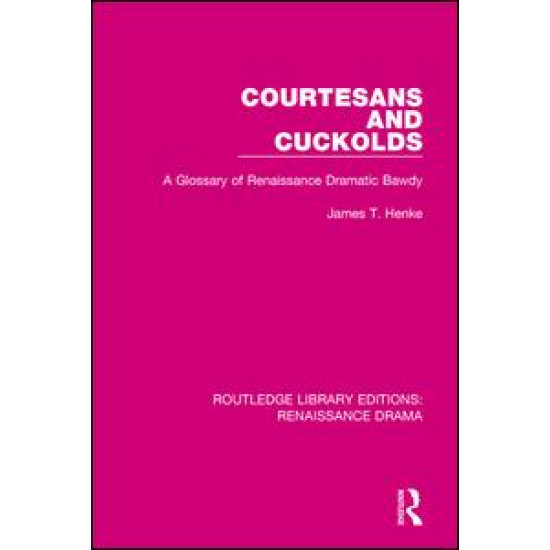 Courtesans and Cuckolds Courtesans and Cuckolds