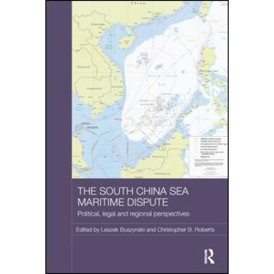 The South China Sea Maritime Dispute The South China Sea Maritime Dispute