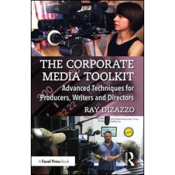 The Corporate Media Toolkit The Corporate Media Toolkit