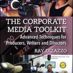 The Corporate Media Toolkit The Corporate Media Toolkit
