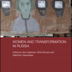 Women and Transformation in Russia
