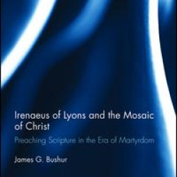 Irenaeus of Lyons and the Mosaic of Christ