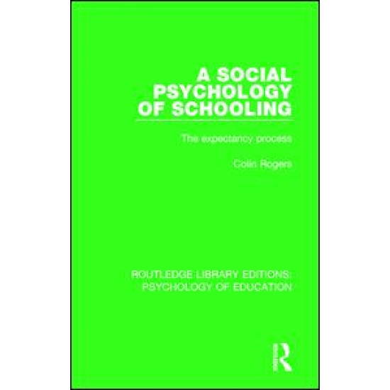 A Social Psychology of Schooling A Social Psychology of Schooling