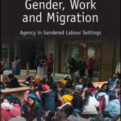 Gender, Work and Migration Gender, Work and Migration
