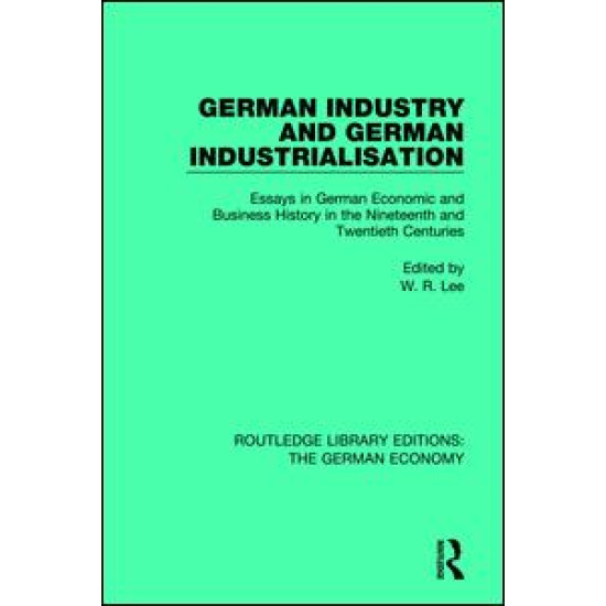 German Industry and German Industrialisation German Industry and German Industrialisation