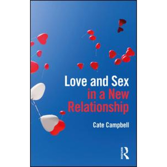 Love and Sex in a New Relationship