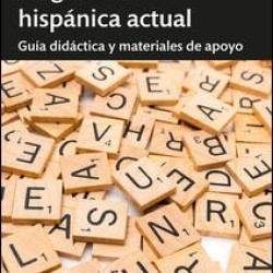 Lingüística hispánica actual