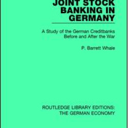 Joint Stock Banking in Germany