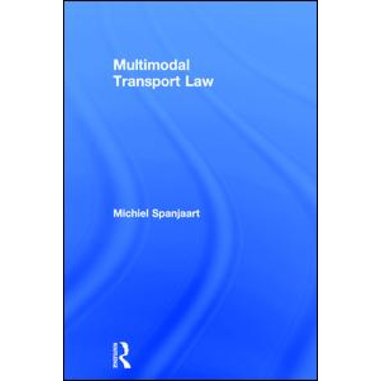 Multimodal Transport Law Multimodal Transport Law