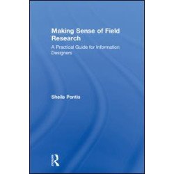 Making Sense of Field Research Making Sense of Field Research