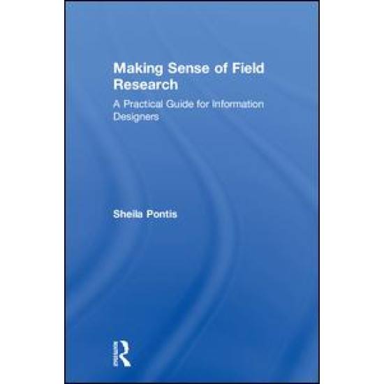 Making Sense of Field Research Making Sense of Field Research