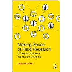 Making Sense of Field Research Making Sense of Field Research