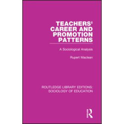 Teachers' Career and Promotion Patterns Teachers' Career and Promotion Patterns