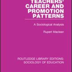 Teachers' Career and Promotion Patterns Teachers' Career and Promotion Patterns