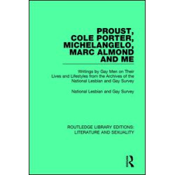 Proust, Cole Porter, Michelangelo, Marc Almond and Me Proust, Cole Porter, Michelangelo, Marc Almond and Me