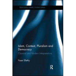 Islam, Context, Pluralism and Democracy
