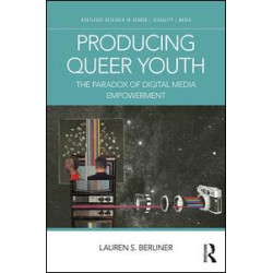 Producing Queer Youth Producing Queer Youth