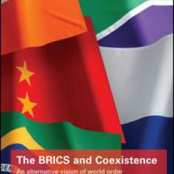 The BRICS and Coexistence The BRICS and Coexistence