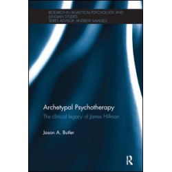 Archetypal Psychotherapy Archetypal Psychotherapy