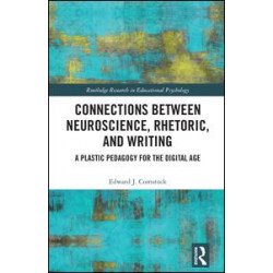Connections Between Neuroscience, Rhetoric, and Writing