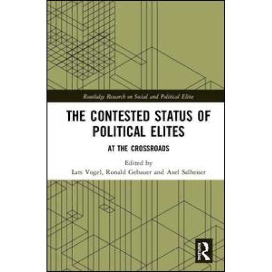 The Contested Status of Political Elites