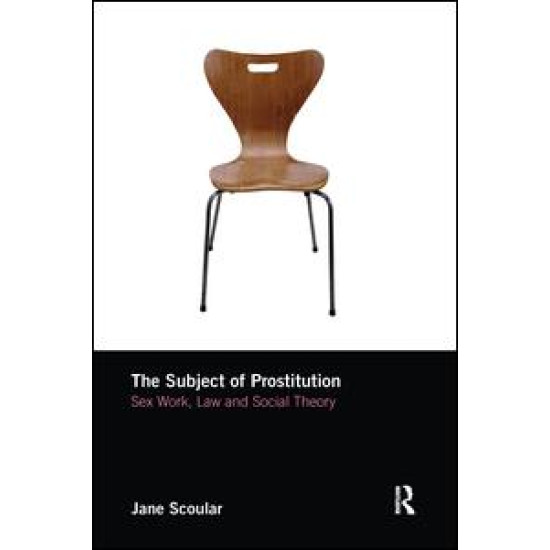 The Subject of Prostitution The Subject of Prostitution