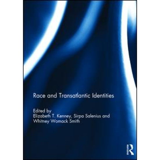 Race and Transatlantic Identities