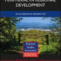 The Rural and Peripheral in Regional Development The Rural and Peripheral in Regional Development