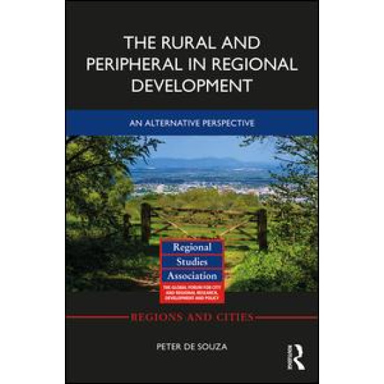 The Rural and Peripheral in Regional Development