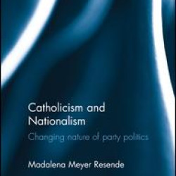 Catholicism and Nationalism Catholicism and Nationalism