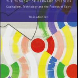 The Thought of Bernard Stiegler