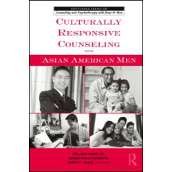 Culturally Responsive Counseling with Asian American Men