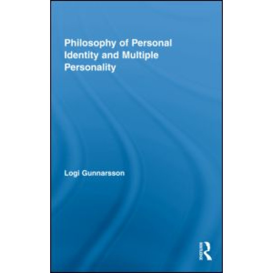Philosophy of Personal Identity and Multiple Personality Philosophy of Personal Identity and Multiple Personality