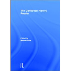 The Caribbean History Reader
