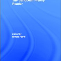 The Caribbean History Reader