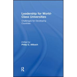 Leadership for World-Class Universities Leadership for World-Class Universities