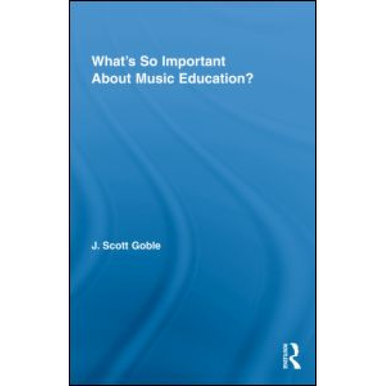 What's So Important About Music Education?