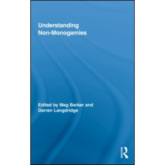Understanding Non-Monogamies Understanding Non-Monogamies