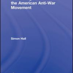Rethinking the American Anti-War Movement Rethinking the American Anti-War Movement
